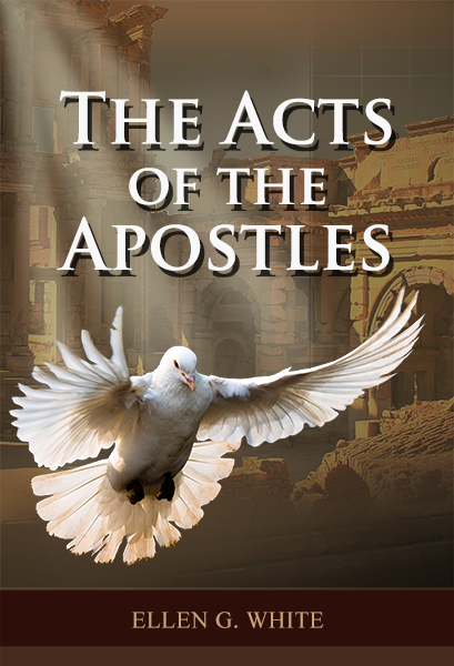 Details — The Acts of the Apostles — Ellen G. White Writings